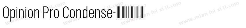 Opinion Pro Condense字体转换